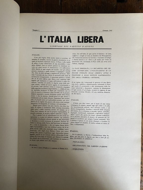 AA.VV. L'Italia libera Organo del Partito d'Azione 1943-1945 Feltrinelli 1975