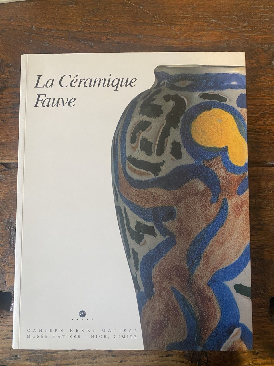 AA.VV. La céramique Fauve André Metthey et le peintres Musée … | Immagine principale