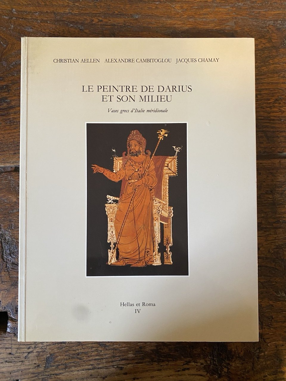 AA.VV. Le Peintre de Darius et son Milieu Vases grecs … | Immagine principale