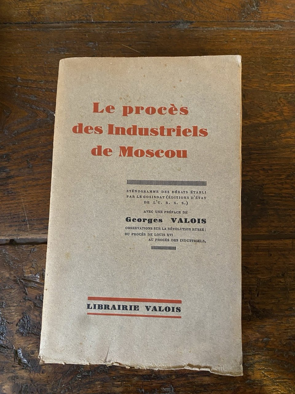 AA.VV. Le procès des Industriels de Moscou Paris Librairie Valois … | Immagine principale