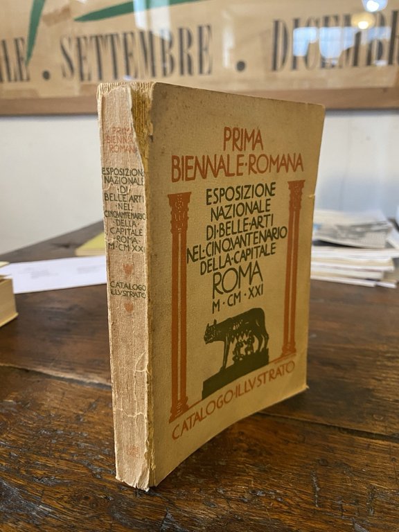 AA.VV. Prima Biennale Romana Catalogo illustrato Bestetti & Tumminelli 1921