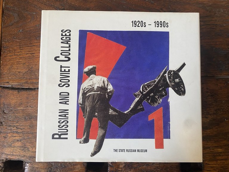 AA.VV. Russian and Soviet Collages St. Petersburg Palace Editions 2005 | Immagine Gallery 2