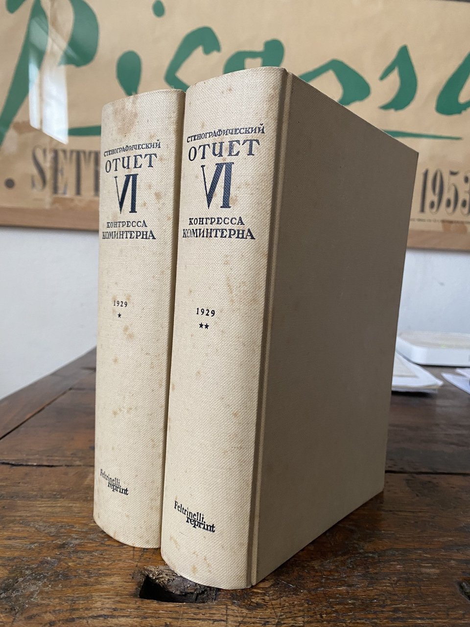 AA.VV. Stenograficeskij Otcet VI Kongress Komintern Mosca 1929 Milano 1967