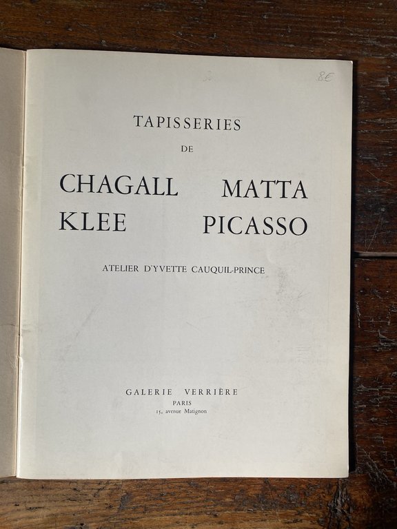 AA.VV. Tapisseries de Chagall Matta Klee Picasso Paris Galerie Verrière …