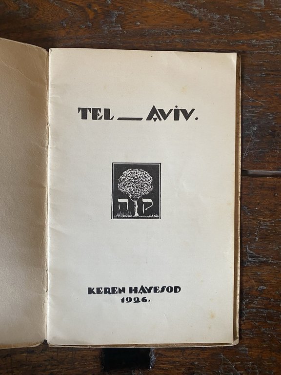 AA.VV. Tel-aviv Keren Jerusalem Hayesod 1926