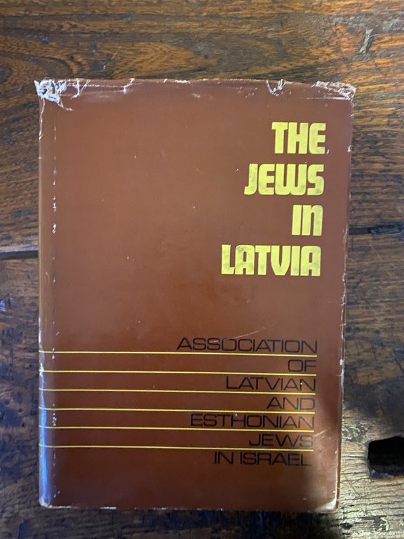 AA.VV. The Jews in Latvia Tel Aviv Association of Latvian …