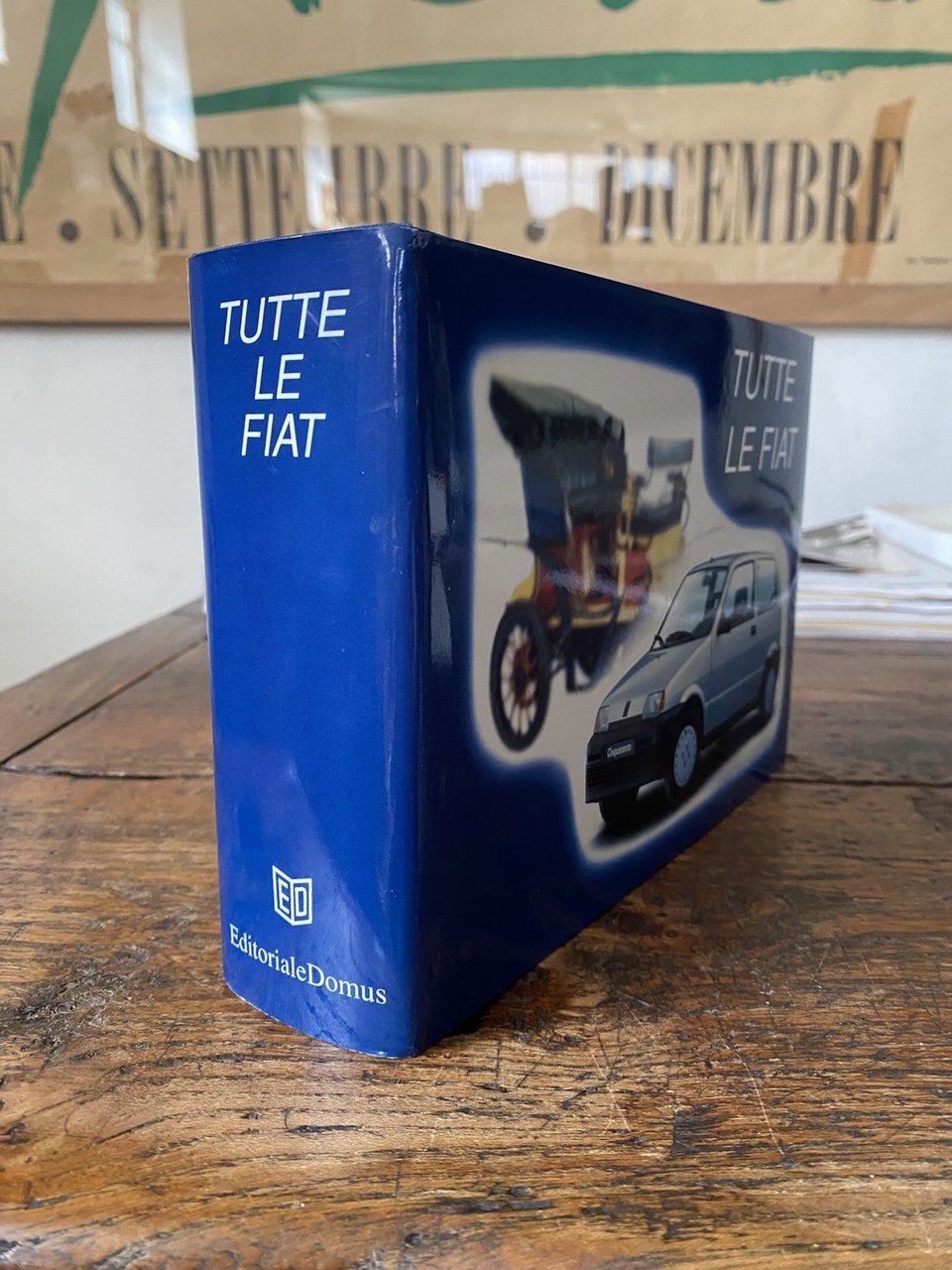 AA.VV. Tutte le Fiat Milano Editoriale Domus 1991 | Immagine principale