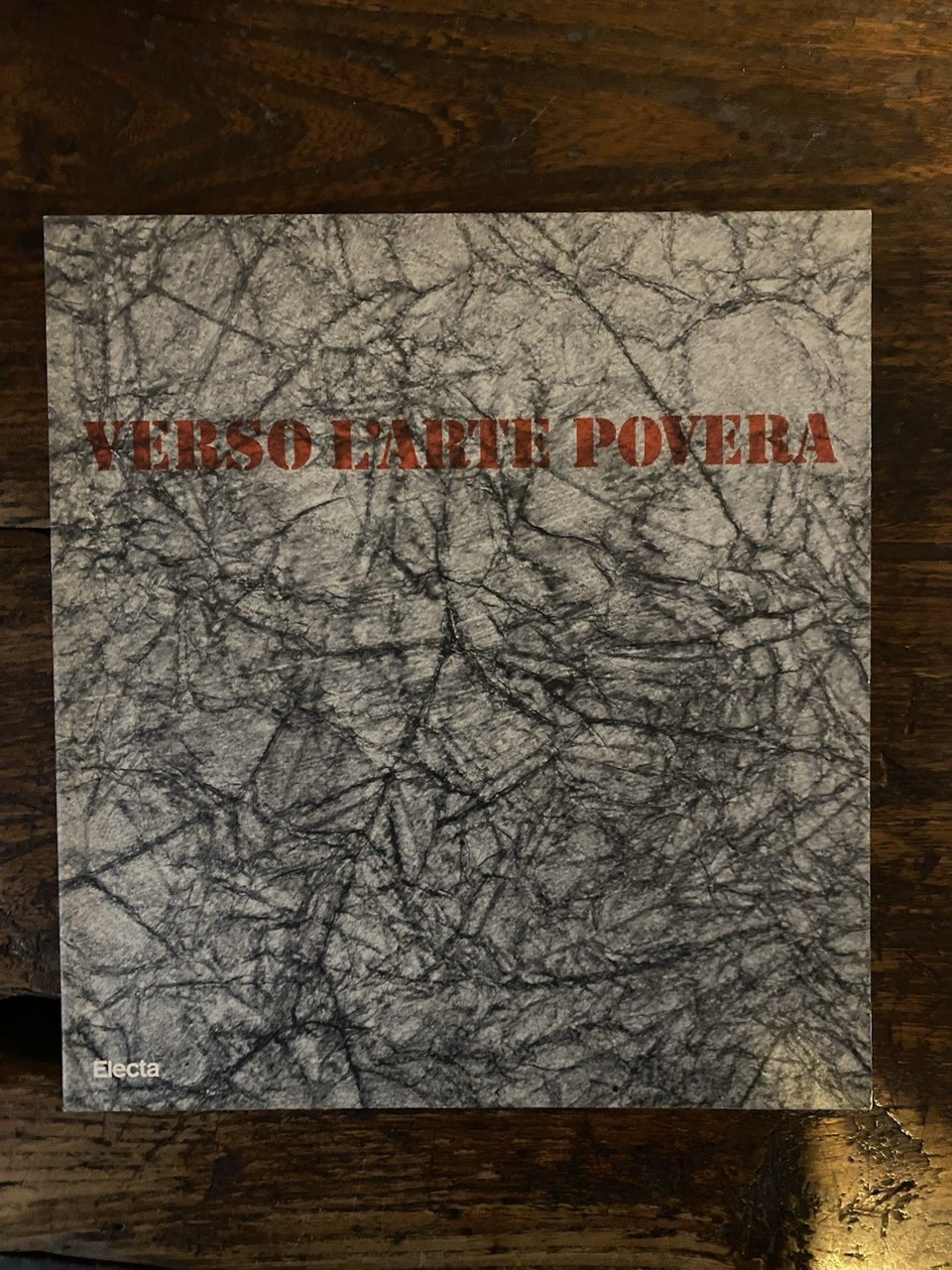 AA.VV. Verso l'arte povera Milano Electa 1989