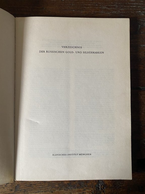 AA.VV. Verzeichnis der Russischen Gold- und Silbermarken Munchen 1971