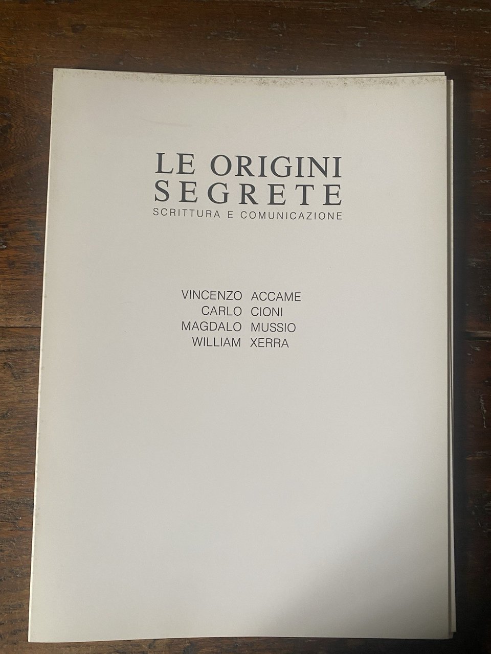 Accame V. Cioni C. Mussio M. Xerra W. Le origini …