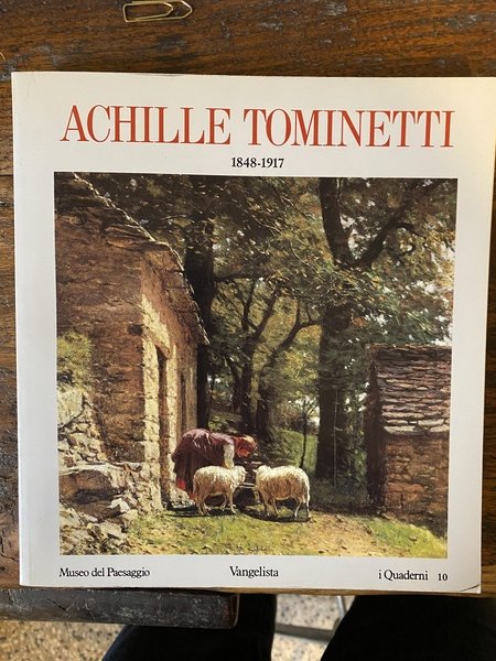 Achille Tominetti 1848-1917