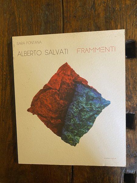 Alberto Salvati Frammenti