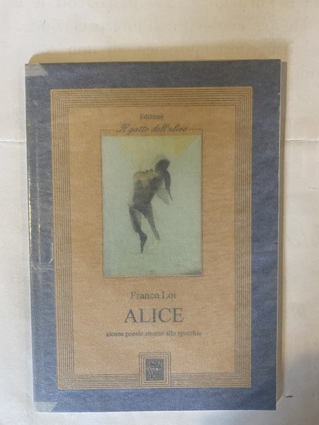 Alice alcune poesie attorno allo specchio