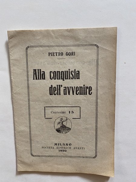 Alla conquista dell'avvenire