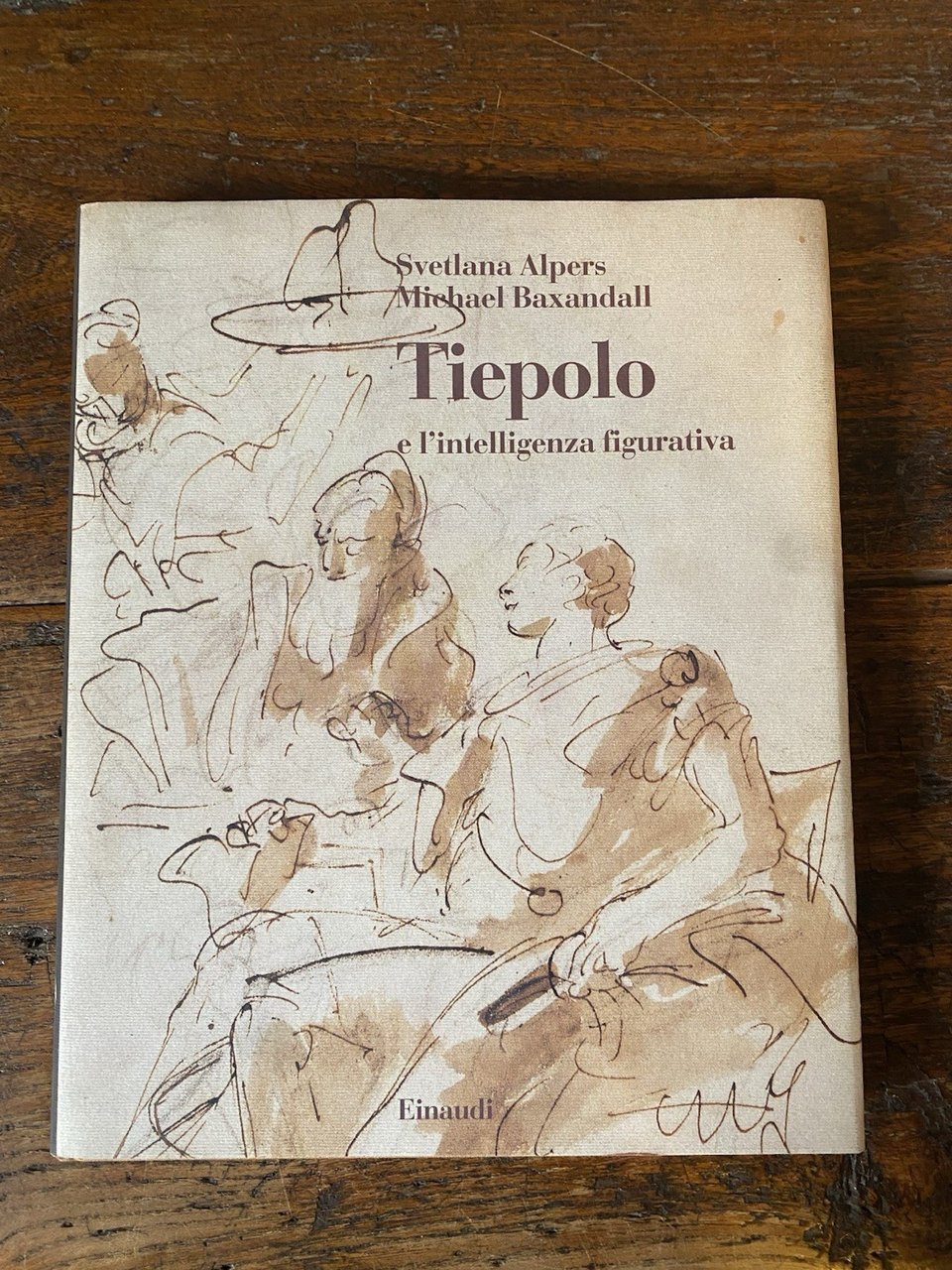 Alpers S. Baxandall M. Tiepolo l'intelligenza figurativa Torino Einaudi 1995 | Immagine principale