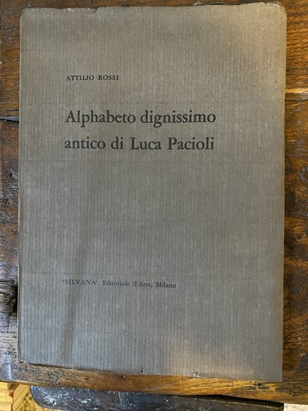 Alphabeto dignitissimo antico di Luca Pacioli