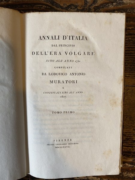 Annali d'Italia dal principio dell'era volgare sino all'anno 1750 e …