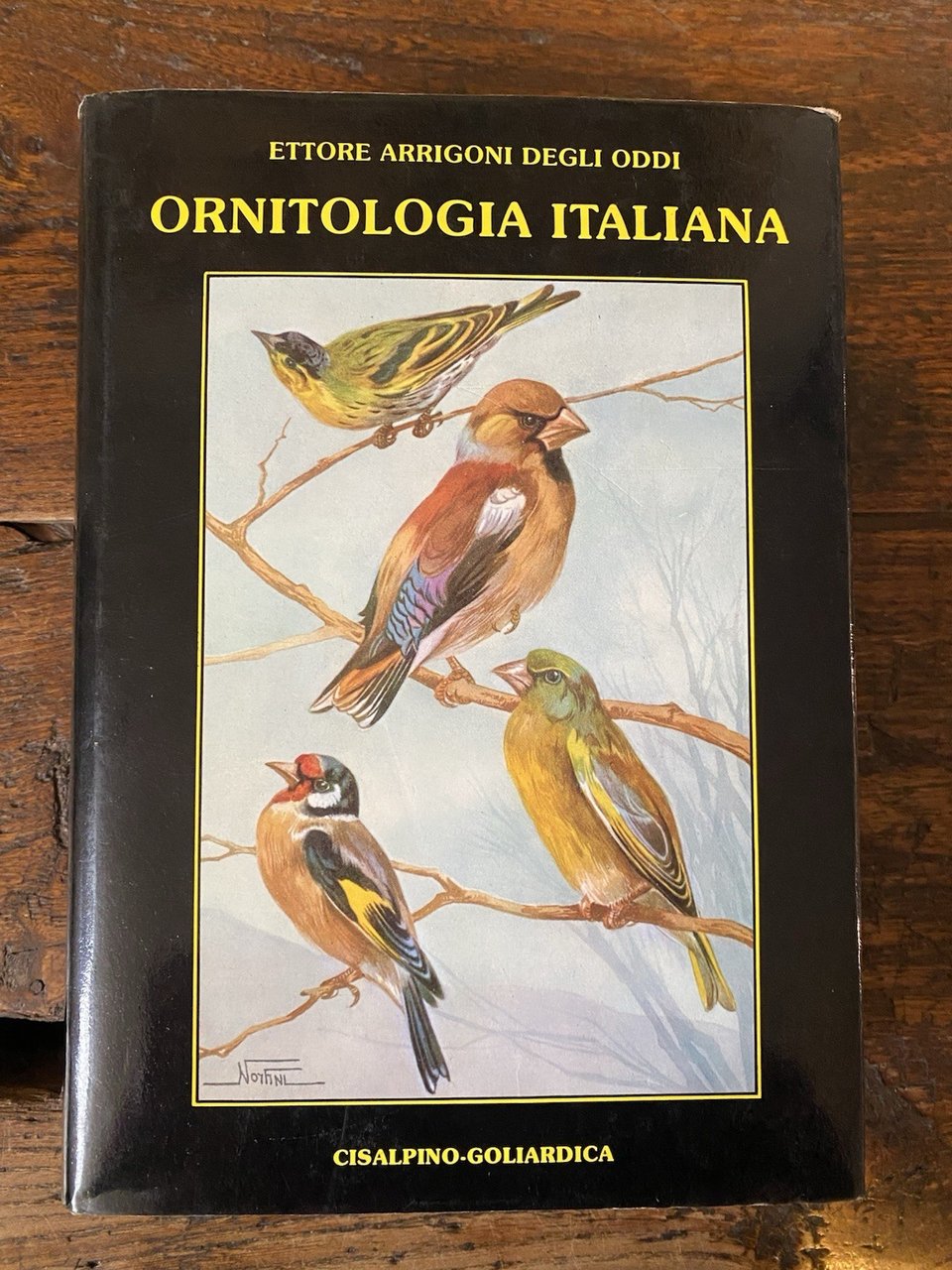 Arrigoni degli Oddi Ettore Ornitologia Italiana Gisalpino - Goliardica 1984