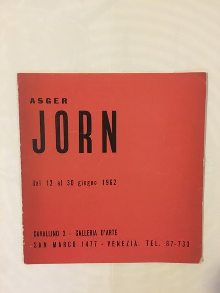 Asger Jorn Cavallino 2 - Galleria d'Arte Venezia dal 12 …