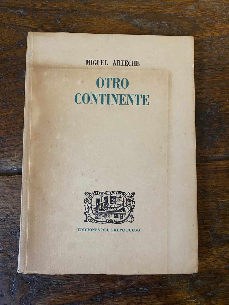 Autografato Arteche Miguel Otro continente Santiago de Chile Grupo Fuego … | Immagine principale