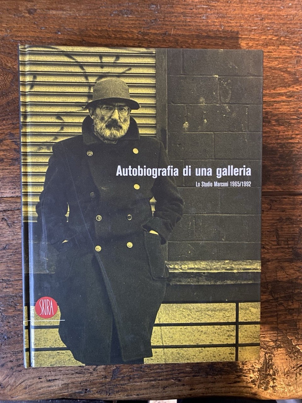 Autografato Autobiografia di una galleria Lo Studio Marconi 1965/1992 Skira …