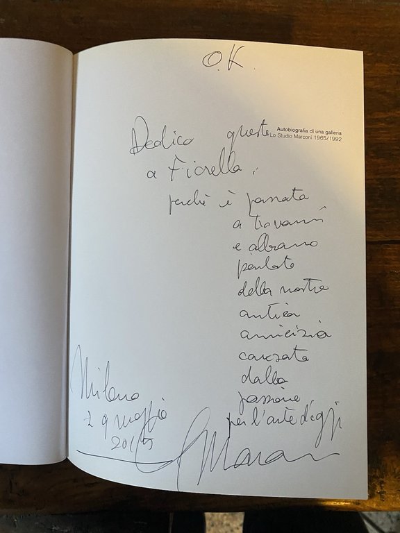 Autografato Autobiografia di una galleria Lo Studio Marconi 1965/1992 Skira …