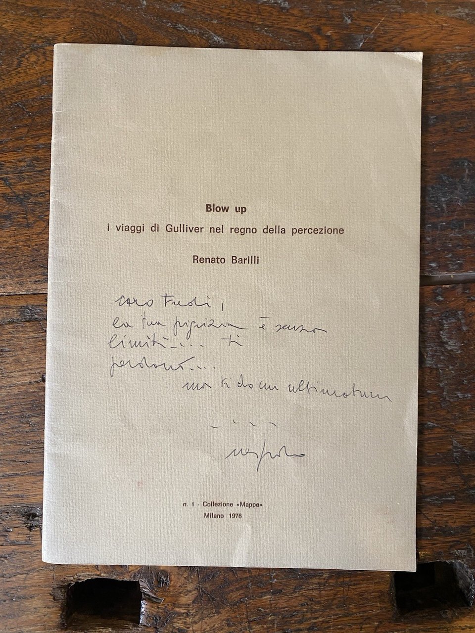 Autografato Barilli Renato BLow up i viaggi di Gulliver nel …