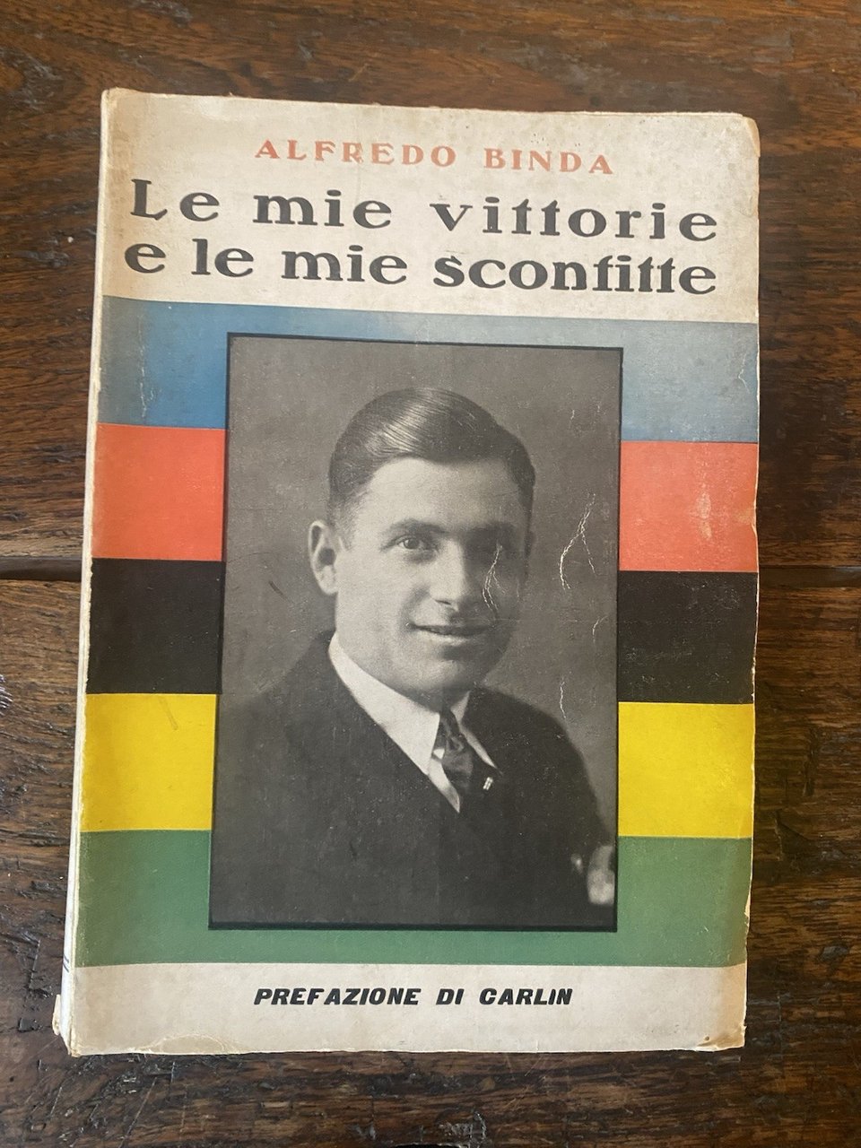 Autografato Binda Alfredo Le mie vittorie e le mie sconfitte … | Immagine principale
