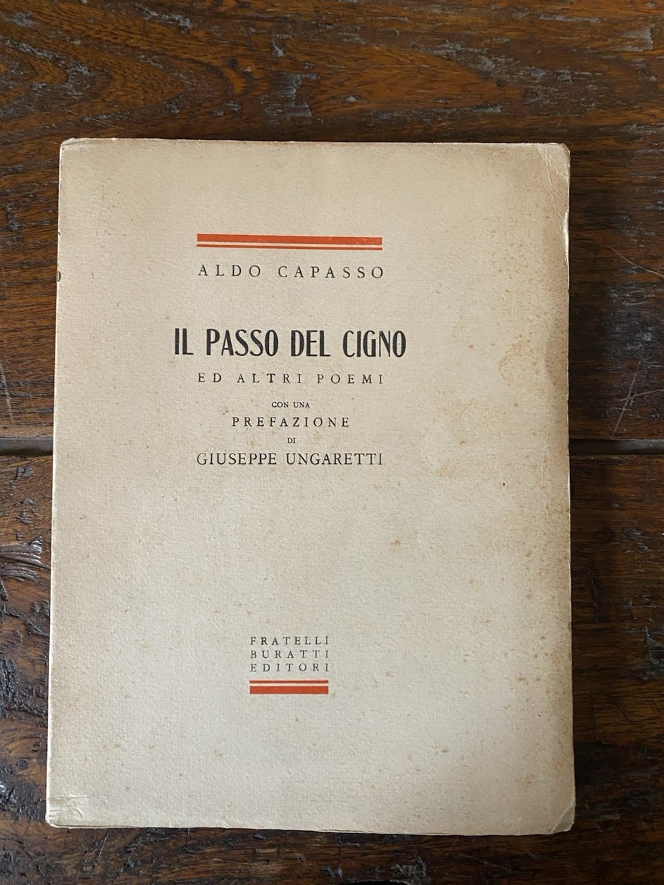 Autografato Capasso Aldo Il passo del cigno e altri poemi …