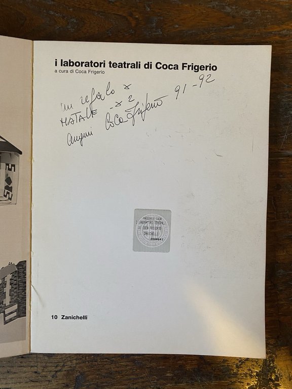 Autografato Frigerio Coca I laboratori teatrali di Coca Frigerio Zanichelli …