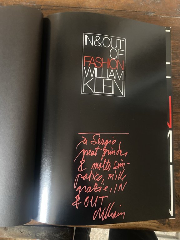 Autografato Klein William in and Out of Fashion London Harrison …