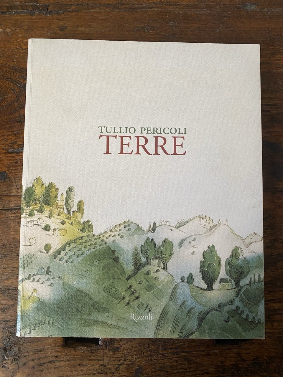Autografato Perilli Tullio Terre Milano Rizzoli 1998