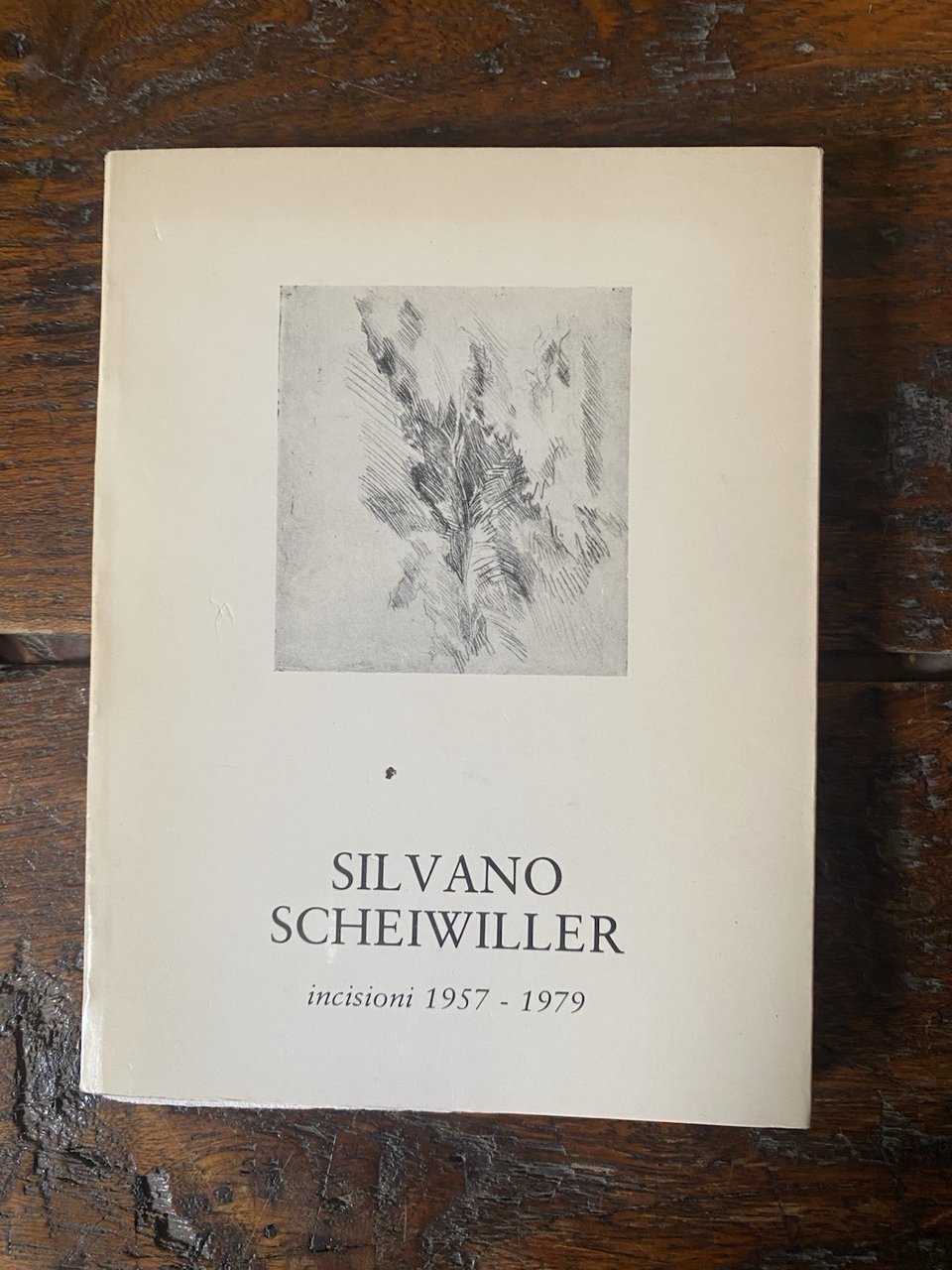 Autografato Scheiwiller Silvano Incisioni 1957 - 1979 Milano 1979