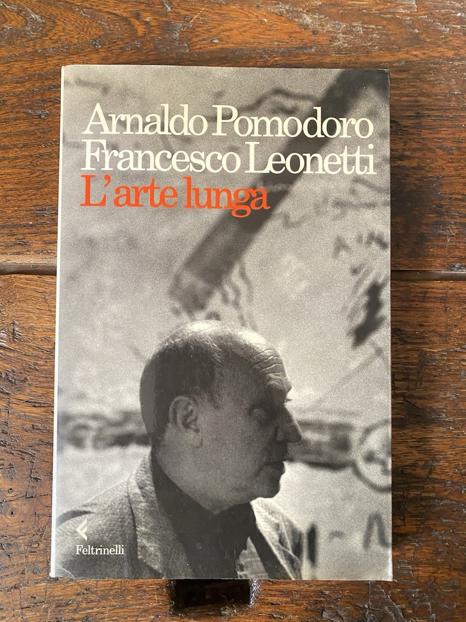 Autografo Pomodoro Arnaldo Leonetti Francesco L'arte lunga Feltinelli 1992