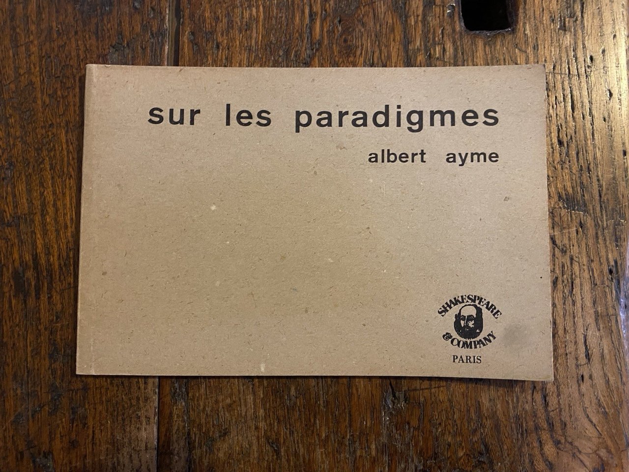 Ayme Albert Sur le paradigmes Paris Shakespeare & Company 1976 | Immagine principale