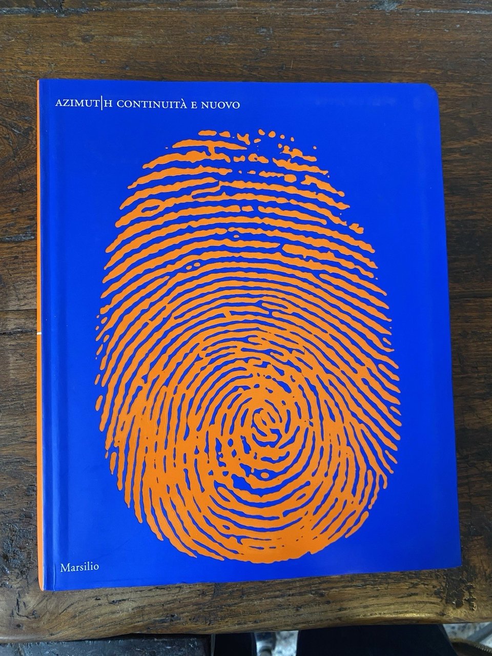 Barbero Luca Massimo Azimut/h Continuità e nuovo Venezia Marsilio 2014