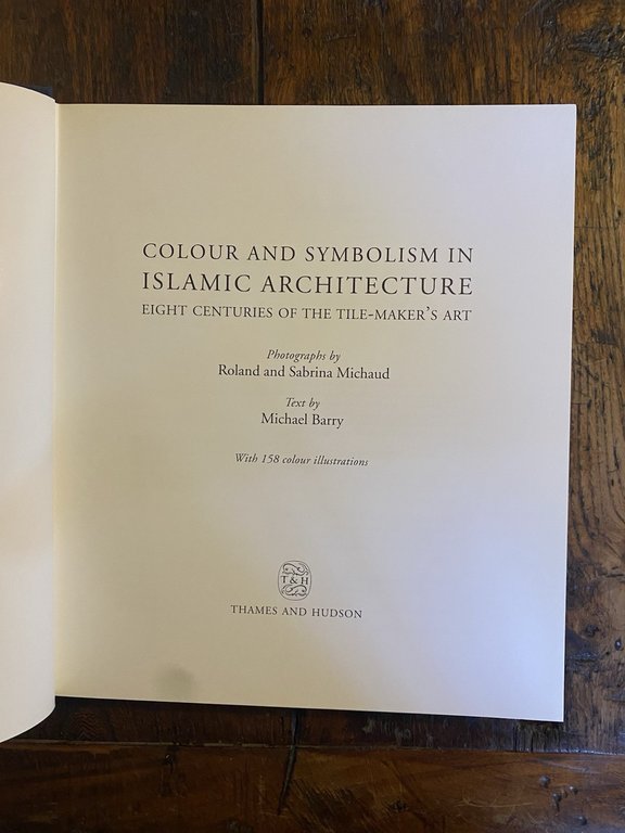 Barry Michael Colour and Symbolism in Islamic Architevture Thames and … | Immagine Gallery 2