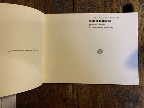 Basaglia F. e F. C. Cerati C. Berengo Gardin G. …