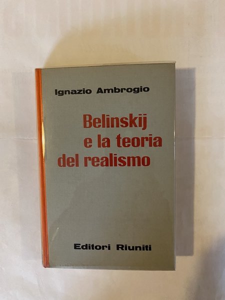 Belinskij e la teoria del realismo