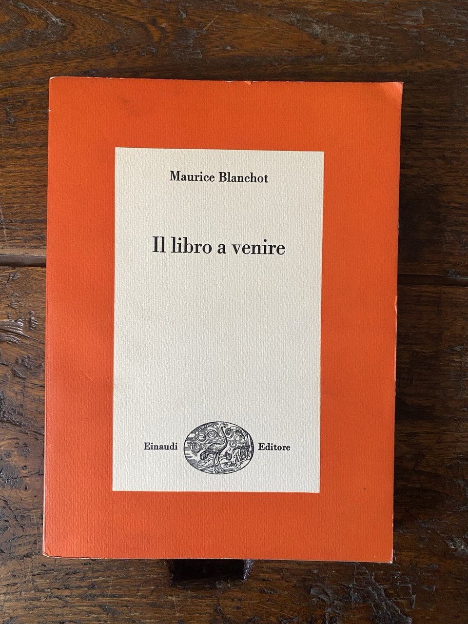 Blanchot Maurice Il libro a venire Torino Einaudi 1969