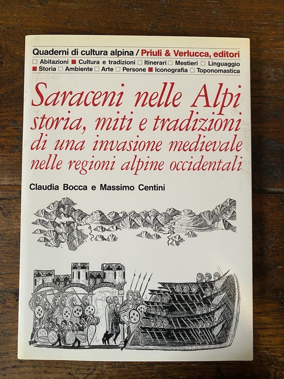 Bocca Claudia Centini Massimo Saraceni nelle Alpi storia mite e …