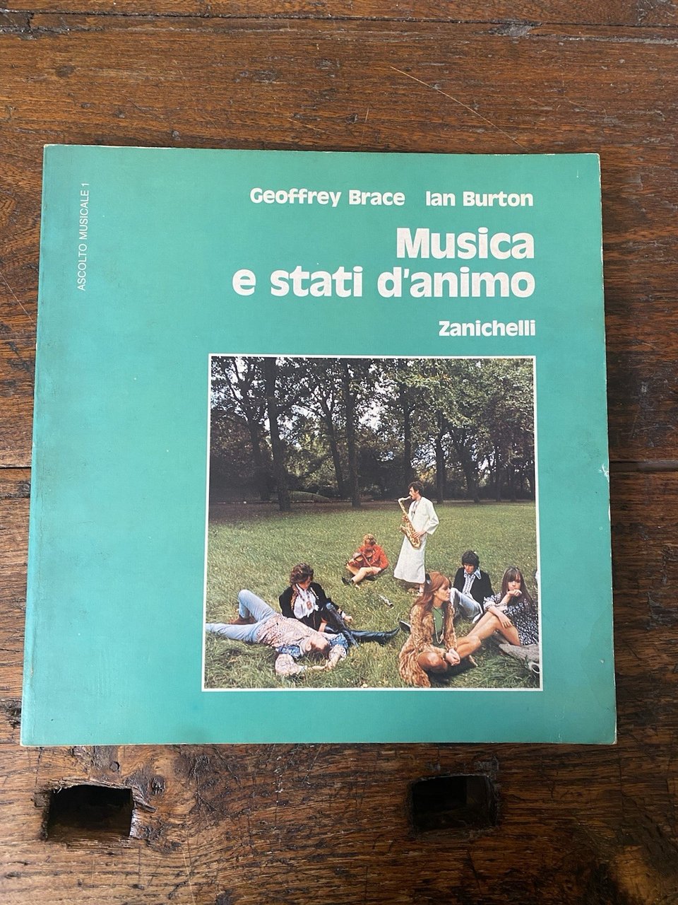 Brace Geoffrey Burton Ian Musica e stati d'animo Biologna Zanichelli … | Immagine principale