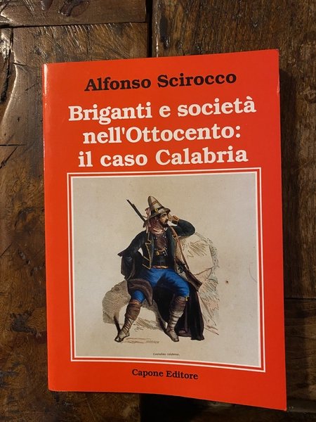 Briganti e società nell'Ottocento: il caso Calabria