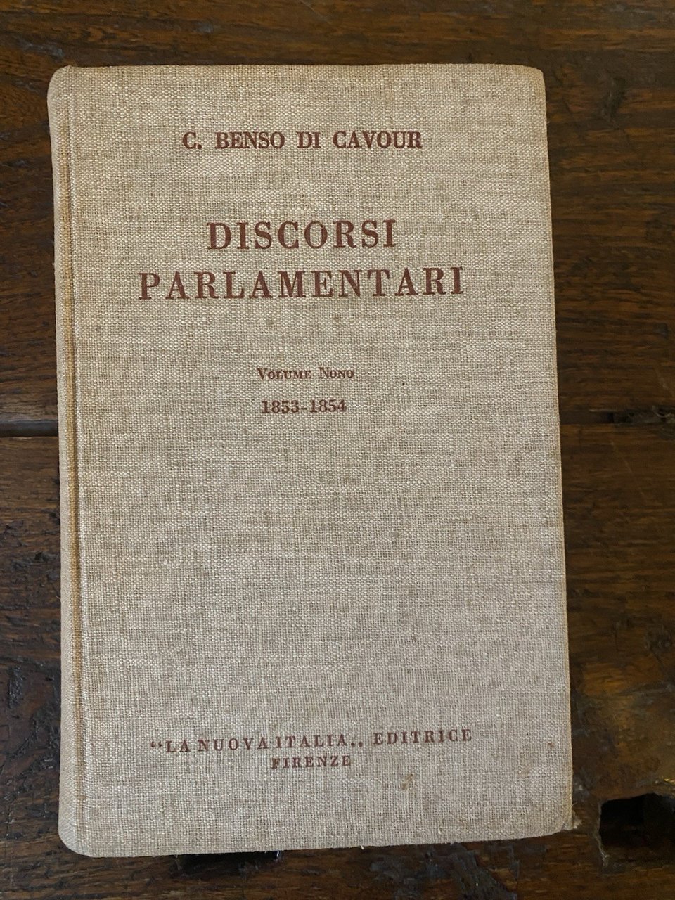 C. Benso di Cavour Discorsi parlamentari Firenze la Nuova Italia …