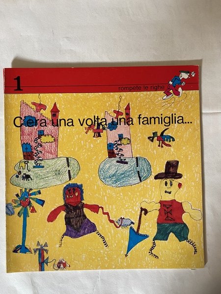 C'era una volta una famiglia