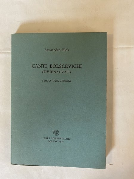 Canti bolscevico (dvjenadzat)