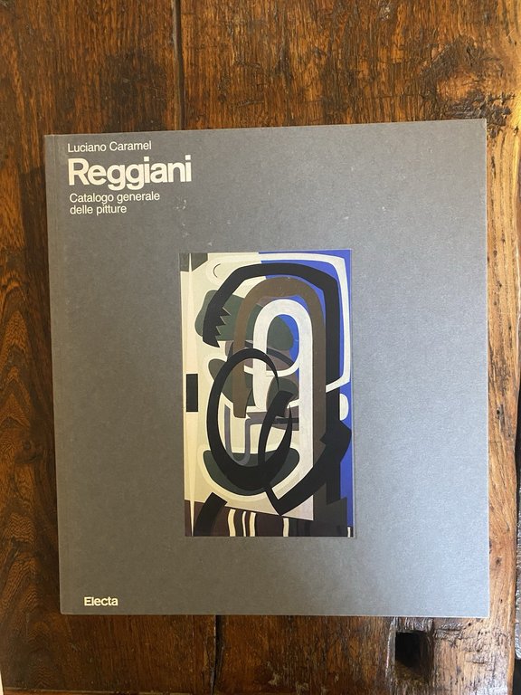 Caramel Luciano Reggiani Catalogo generale delle pitture Milano Electa 1990 | Immagine Gallery 2