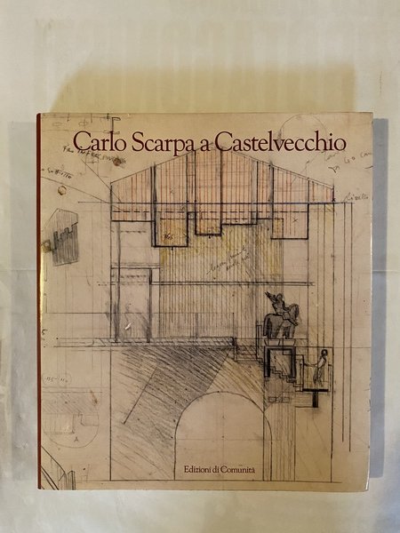 Carlo Scarpa a Castelvecchio