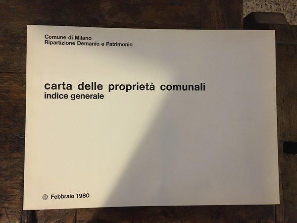 Carta delle proprietà comunali su tavole variante generale P.R.G. 1978