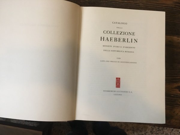 Catalogo della collezione Haeberlin Monete d'oro e d'argento della Repubblica …
